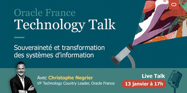 Christophe Negrier vous donne RDV le 13 Janvier à 17h au #Technology Talk <a href="/Oracle_France/">Oracle France</a>. Thèmes : Souveraineté et transformation des SI. bit.ly/3bxInnF