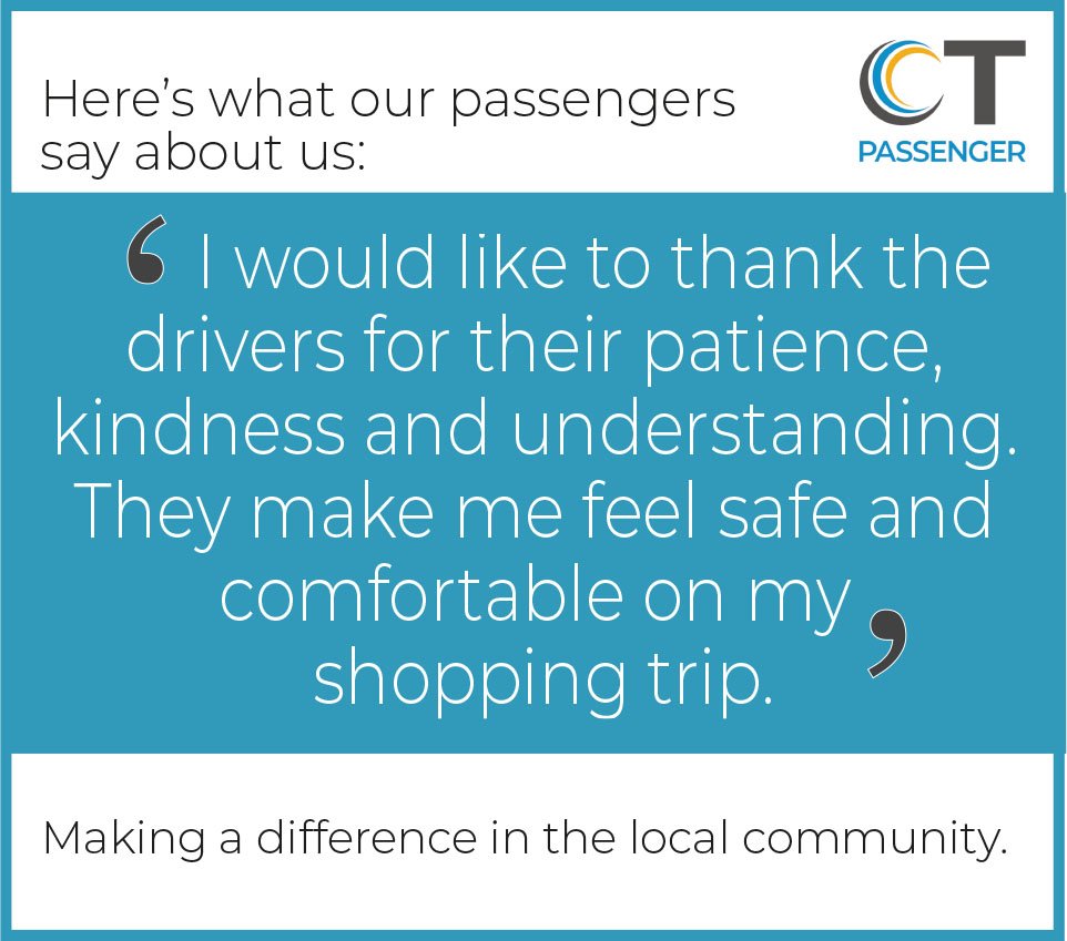 blyth_ct's tweet photo. @CT_Passenger making a difference, here’s what our happy passengers say:
 “I would like to thank the drivers for their patience, kindness and understanding. They make me feel safe and comfortable on my shopping trip.”
 
For more feedback
https://t.co/FbO4AGGlsj
#nevermoreneeded https://t.co/n3pJICBNrR