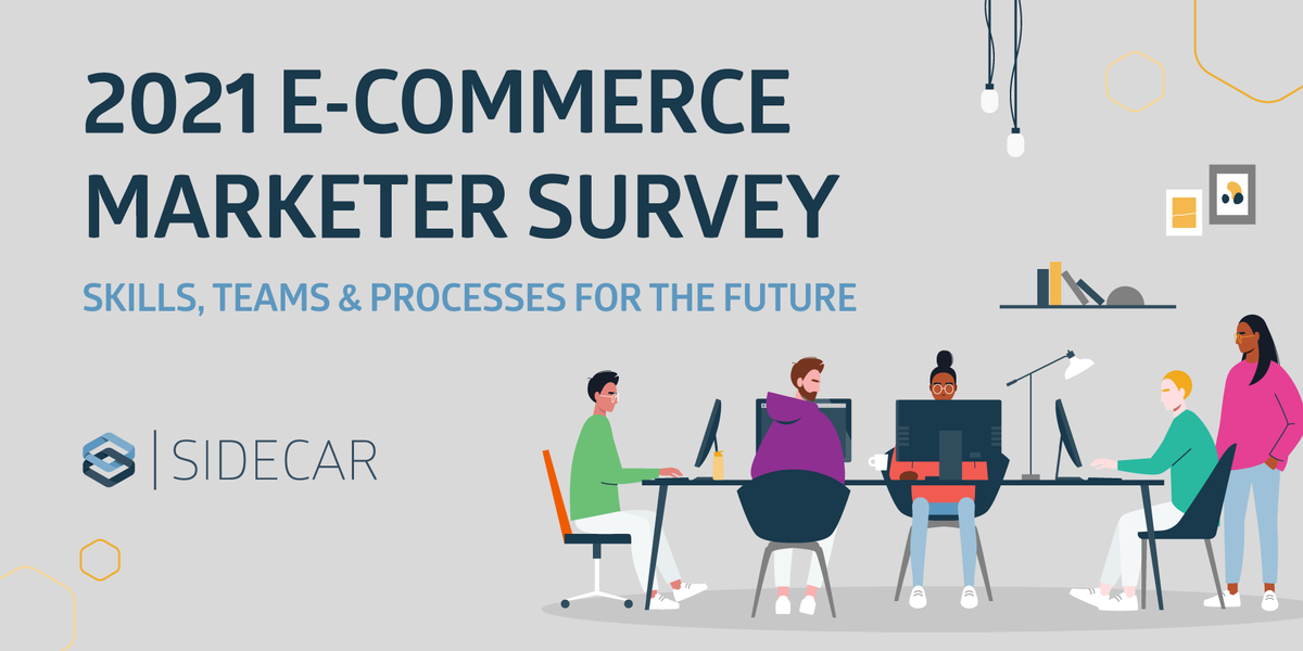 Our 2021 E-commerce Marketer Survey: Skills, Teams &amp; Processes for the Future is OUT NOW! bit.ly/3i2u1gh

We asked e-commerce professionals across North America how their roles, team priorities, hiring plans, and processes are changing. 

Download the report now.