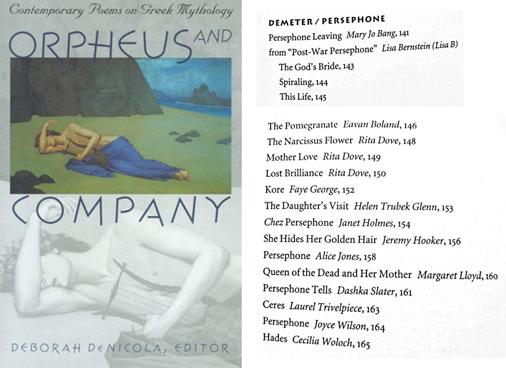 More poems: This time from the Persephone section in "Ovid and Company"