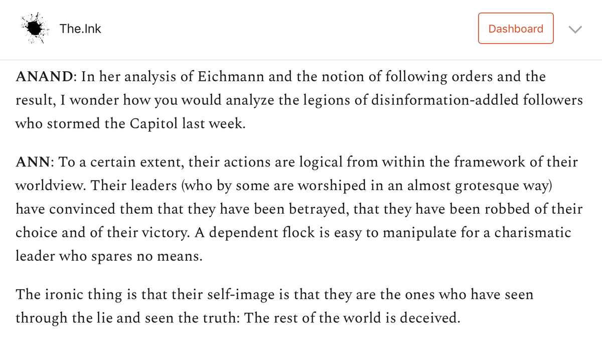 Heberlein's analysis of the Capitol insurrection is a reminder that the warped minds that made it possible are going to be with us, living their bizarre fantasies, long after Donald Trump is gone. https://the.ink/p/arendt 