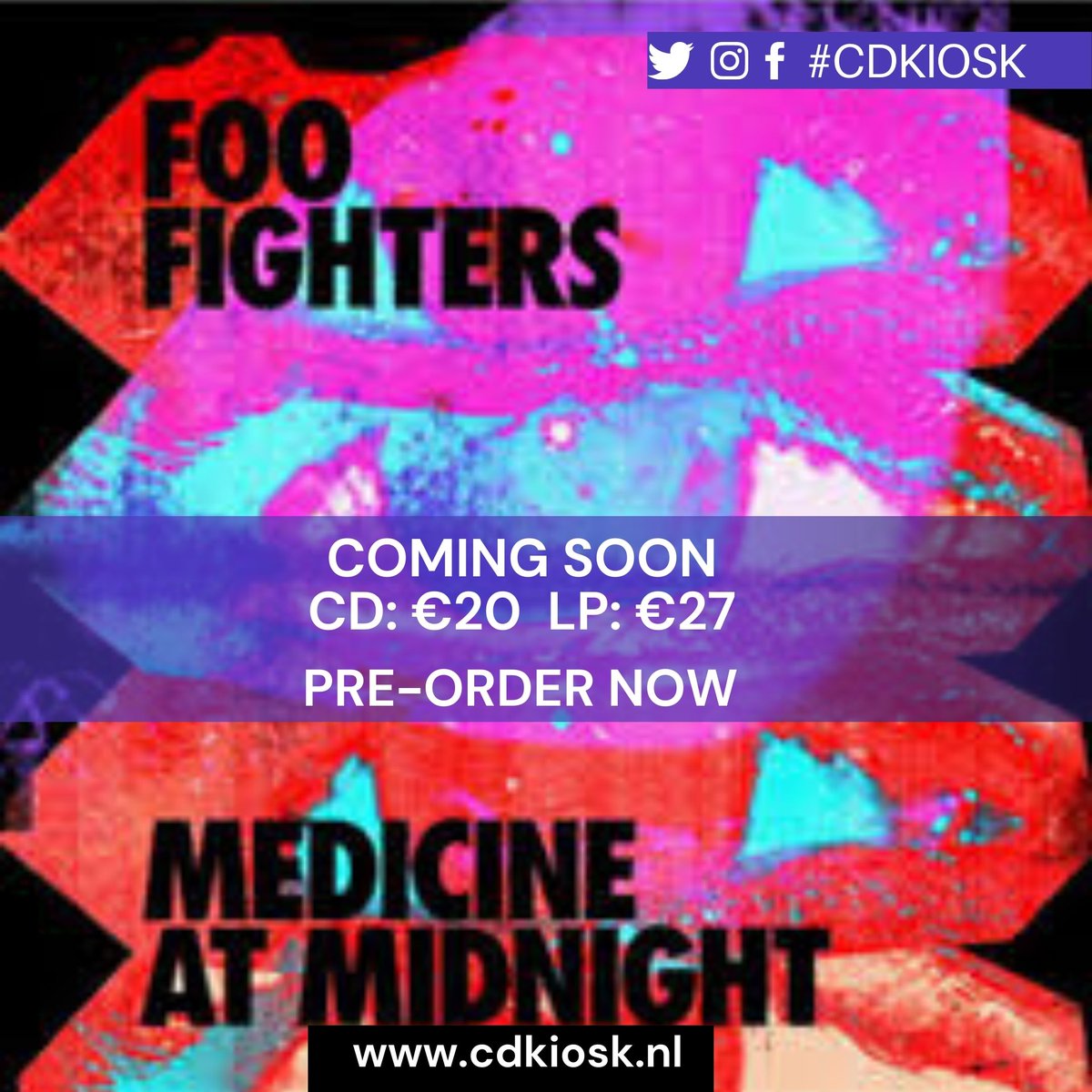 Foo Fighters - Medicine At Midnight

<a href="/foofighters/">Foo Fighters</a> #MedicineAtMidnight 
@davestruestories #NoSonofMine
#DaveGrohl #rock #muziek 

#new #cd #vinyl #music #ossecentrum #reserveren
#cdkiosk #loveyourlocalrecordstore #deschakel #oss
#dewinkeliervanhier #datisoss #jetrefthetinoss