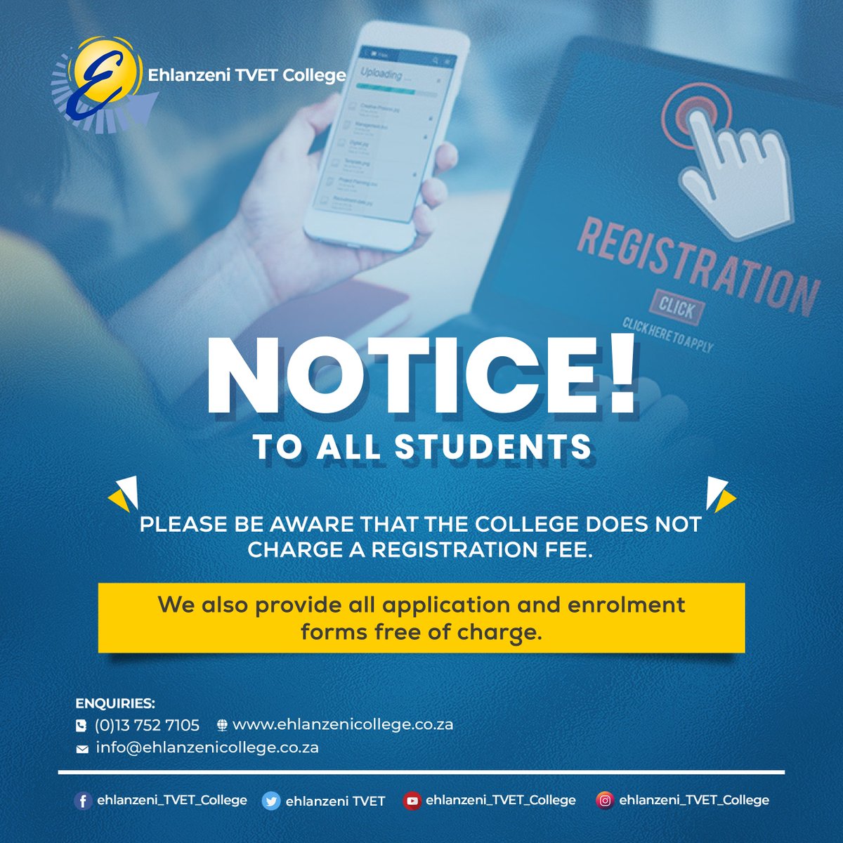 EhlanzeniTvet's tweet image. The college would like to notify everyone to be aware of any scams. We will NOT request any registration fees. There are NO charges for any application or enrolment forms. 
#registrationfees
#applicationfees
#tvetcolleges
#ehlanzenitvetcollege