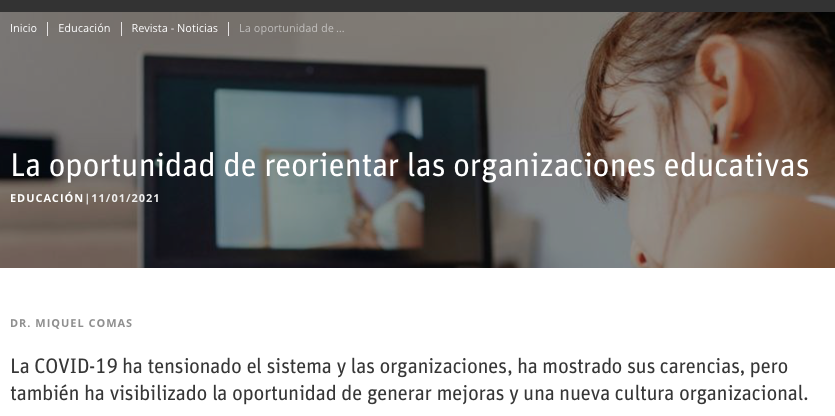 'La oportunidad de reorientar las organizaciones educativas' 📲 bit.ly/35u8Len en @UNIRRevista Cultura organizacional, visión/retos, ecosistema, liderazgo,aprendizaje,superación,agendas,alianzas,.. @jlalonsoandrean @XavierMarcet @agenersurrell @McKinsey @carlotapsancho