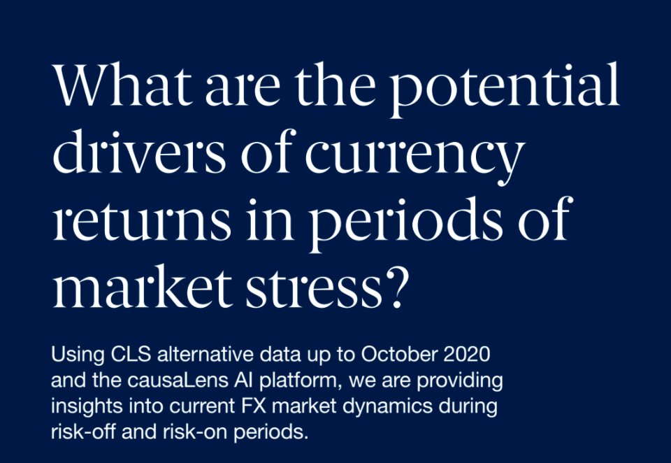 causaLens's tweet photo. Check out the @CLSGroup x @CausaLens white paper on discovering the drivers of #currency returns in turbulent financial markets!
https://t.co/g4amQVAYSi
#FX #Causality #CausalAI #TimeSeries #AutoML #DynamicSystems #AutonomousPredictions #AutomatedMachineLearning https://t.co/kFe7NKl7Cg