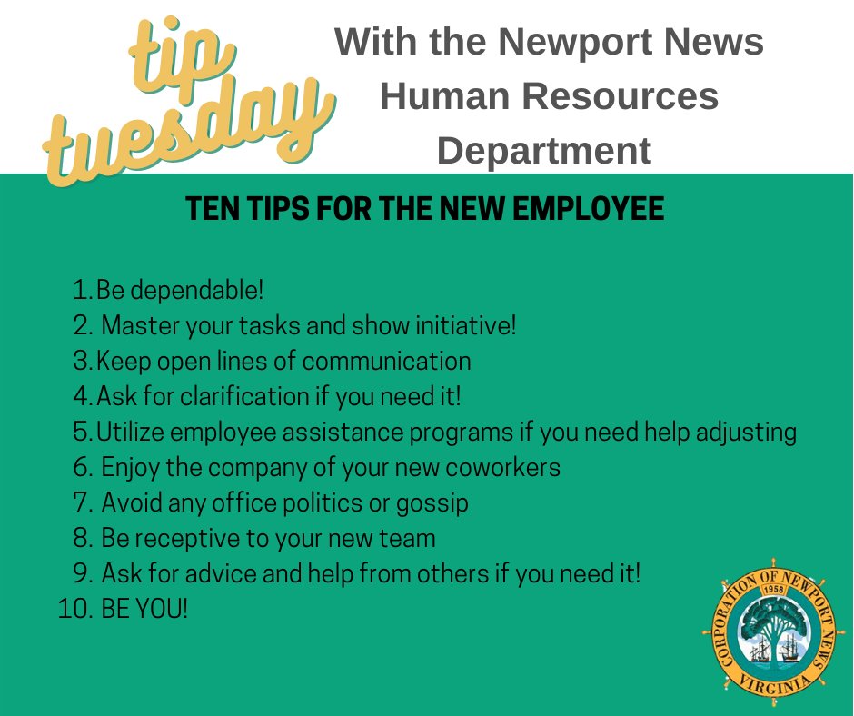 NewportNewsHR's tweet image. It&apos;s #TipTuesday! Starting a new job? Here are some tips for being a new employee! 

#CityofNewportNews #employeetips #newcareeropportunities #recruitment #hr