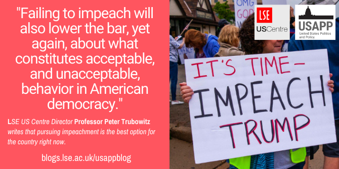 LSEUSAblog's tweet photo. Pursuing impeachment is the best option for the country right now writes @LSE_US Director @ptrubowitz #LSEThinks https://t.co/5a5EOlfOzE https://t.co/Eq7HietmYE