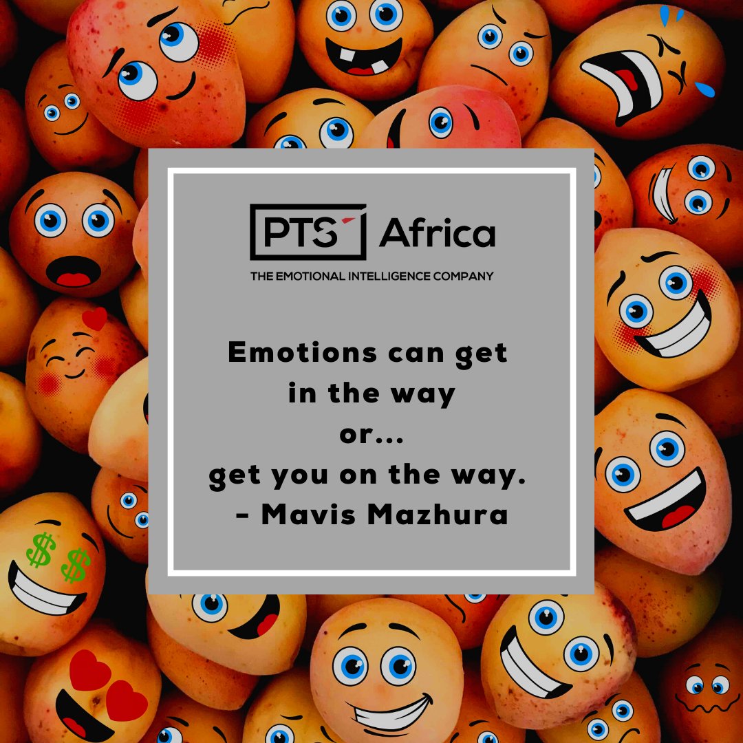 Emotions can get in the way or get you on the way.  

    - Mavis Mazhura 

The choice is yours. 

#eq4africa #hellonewyear