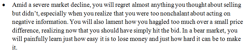 4/ "Amid a severe market decline, you will regret almost anything you thought about selling but didn’t..."