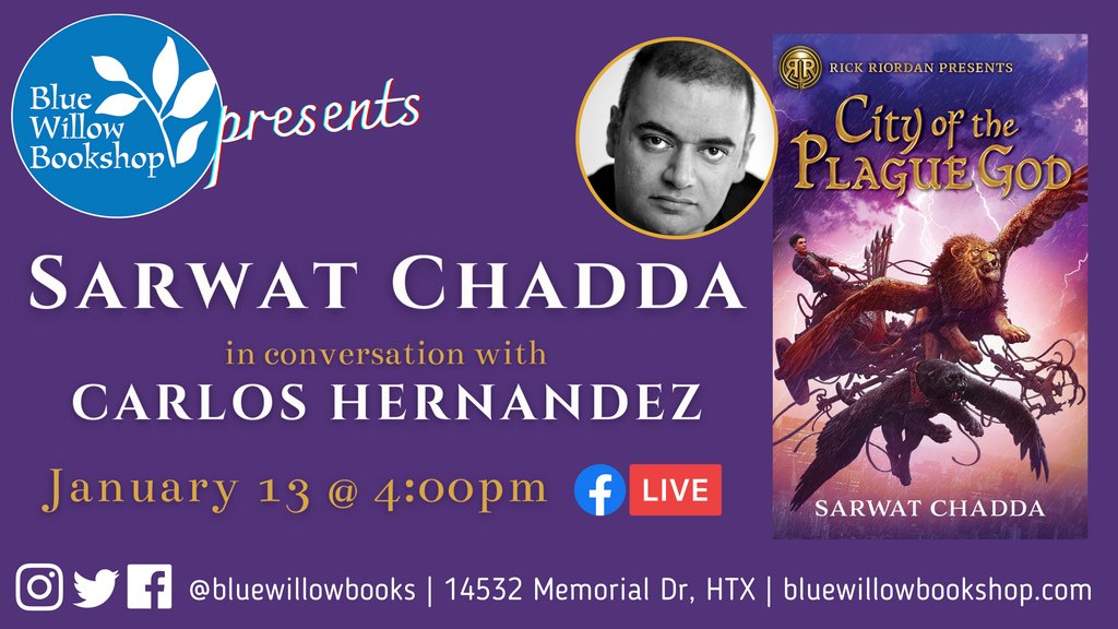 Blue Willow Bookshop (@bluewillowbooks) on Twitter photo Tomorrow! Catch #RickRiordanPresents author <a href="/sarwatchadda/">Sarwat Chadda</a> on Tour for #CityOfThePlagueGod. ⚡️ He will appear in conversation with <a href="/WriteTeachPlay/">Carlos Hernandez (on hiatus) ✍🏽🎓🎮</a> — don't miss it!
Register free, and get your copy of the book, right here: bluewillowbookshop.com/event/sarwat-c… <a href="/readriordan/">Read Riordan</a> Tomorrow! Catch #RickRiordanPresents author <a href="/sarwatchadda/">Sarwat Chadda</a> on Tour for #CityOfThePlagueGod. ⚡️ He will appear in conversation with <a href="/WriteTeachPlay/">Carlos Hernandez (on hiatus) ✍🏽🎓🎮</a> — don't miss it!
Register free, and get your copy of the book, right here: bluewillowbookshop.com/event/sarwat-c… <a href="/readriordan/">Read Riordan</a>