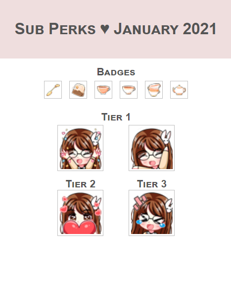 ahikocake's tweet photo. Updated sub badges &amp; emotes for January 2021! Tea party theme to ring in the new year. Expect more Genshin Impact in the upcoming streams!

Emotes by Atelier Astarrote
https://t.co/2o81u7HJGN

Sub Badges by DizzilleeDesigns
https://t.co/QO2LMLEAZT https://t.co/0eImPeJ4VH