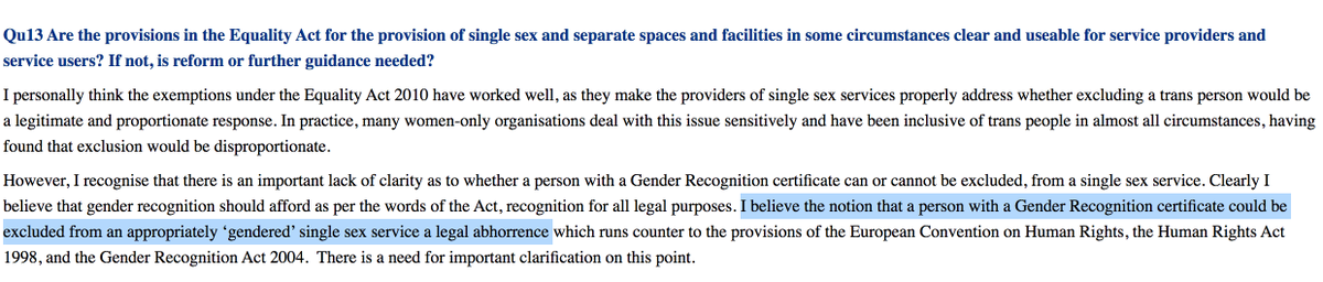 Stephen Whittle.'I consider female people having any spaces or services to themselves, or being able to stipulate intimate care from people of their own sex, to be a legal abhorrence.' https://committees.parliament.uk/writtenevidence/18336/html/