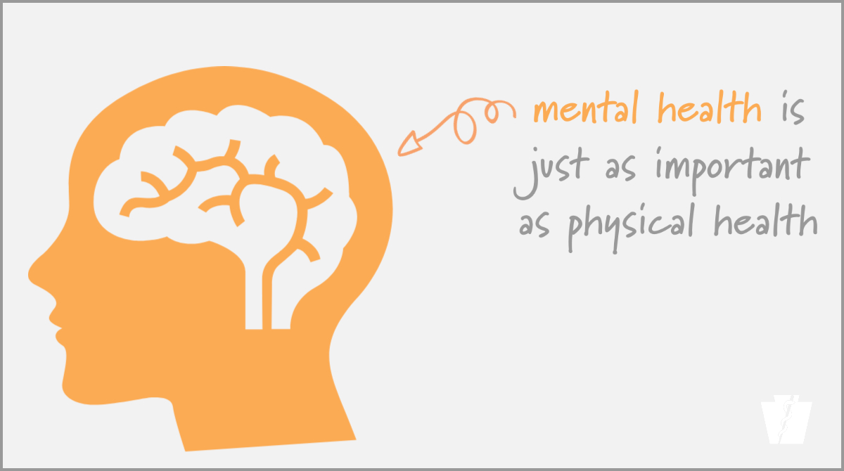 mental health is just as important as physical health