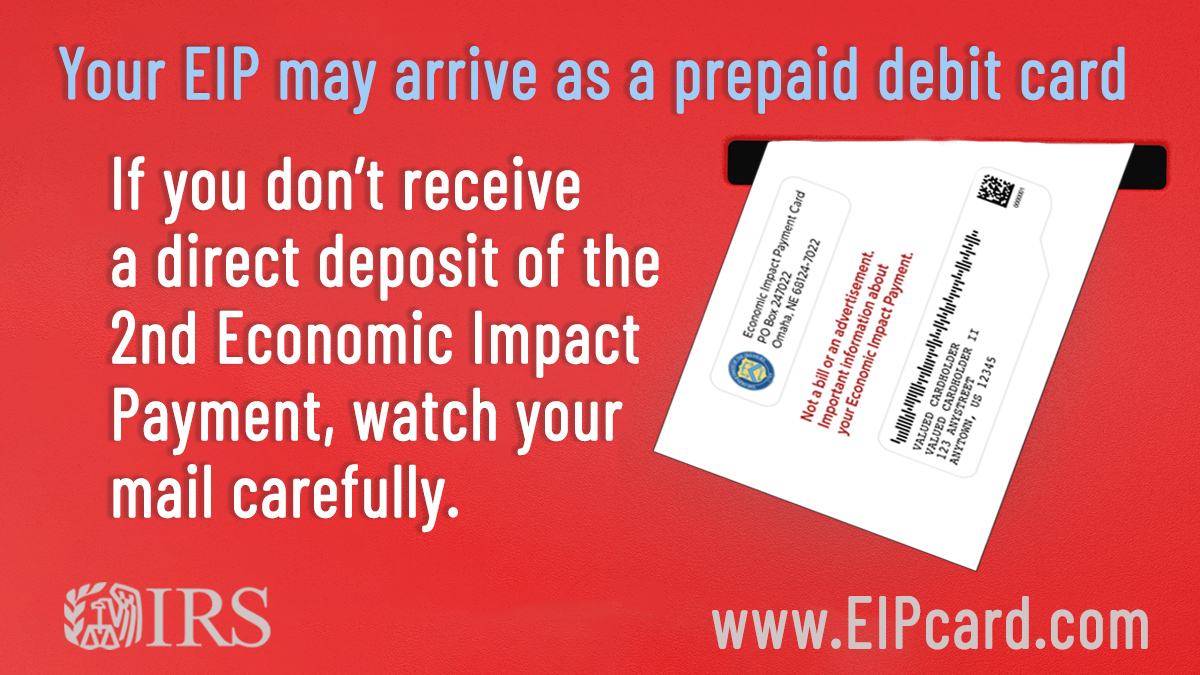 IRSsmallbiz's tweet photo. The form of payment for the 2nd Economic Impact Payments may be different than for the 1st. Some people who got a check last time might get a prepaid debit card now. #IRS urges you to check your mail: https://t.co/m98KNlqO0s #COVIDreliefIRS https://t.co/iNYdlNXTik