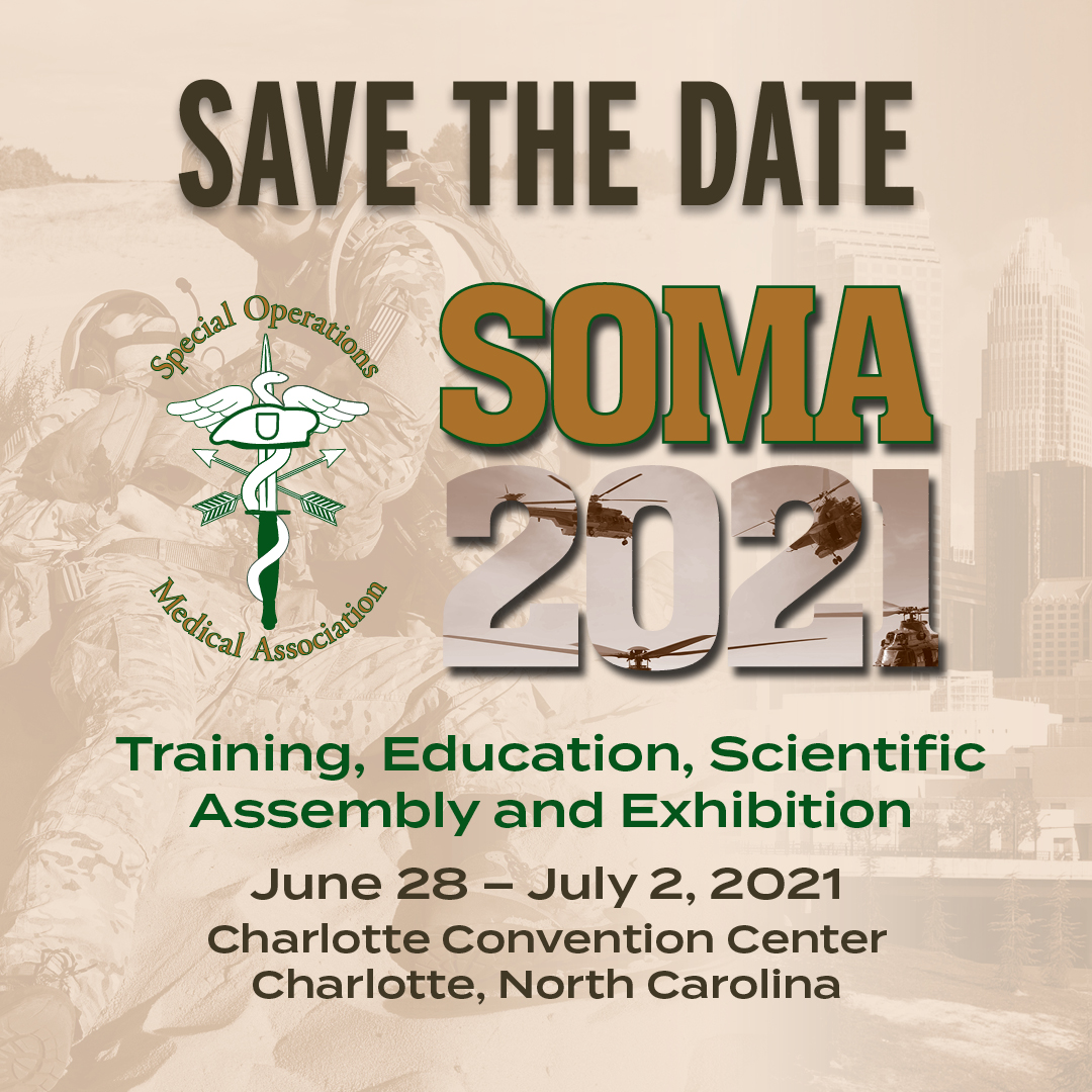 2021 has begun.
And we are preparing.

specialoperationsmedicine.org/pages/scientif…

#savethedate
#18d #pj #combatmedic #corpsman #ems #paramedic

<a href="/NextGenComMed/">NGCM</a> 
<a href="/NARescue/">NorthAmericanRescue</a> 
<a href="/JSOMonline/">JSOM</a> 
<a href="/somcoalition/">SOM+C</a>