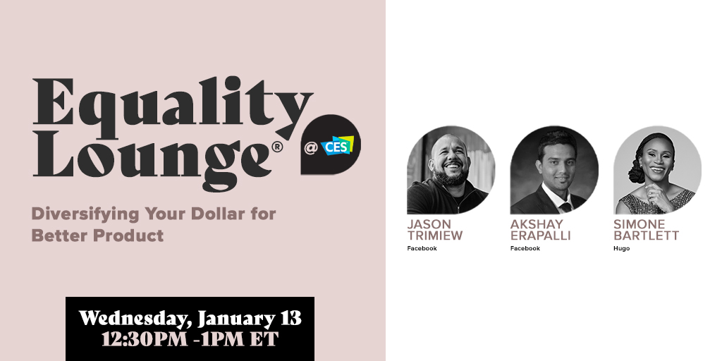 We know that more diverse teams will make better decisions and build better products. But how do you effectively diversify your spend with diverse suppliers around the world? Join us: #EqualityLounge #CES2021. bit.ly/3nyPrTy 

<a href="/CES/">CES</a> <a href="/Facebook/">Facebook</a> <a href="/JasonTrimiew/">Jason Trimiew</a> @HugoImpact