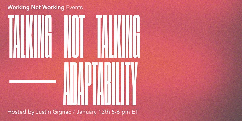 Working Not Working (@wnotw) on Twitter photo Today at 5pm ET is 2021's first support group for creatives. The theme is "adaptability." We're all going through it. Sometimes that's all we need to hear. People have said they leave these conversations feeling connected, more aware, & inspired. RSVP: bit.ly/2Xyzfa7 Today at 5pm ET is 2021's first support group for creatives. The theme is "adaptability." We're all going through it. Sometimes that's all we need to hear. People have said they leave these conversations feeling connected, more aware, & inspired. RSVP: bit.ly/2Xyzfa7