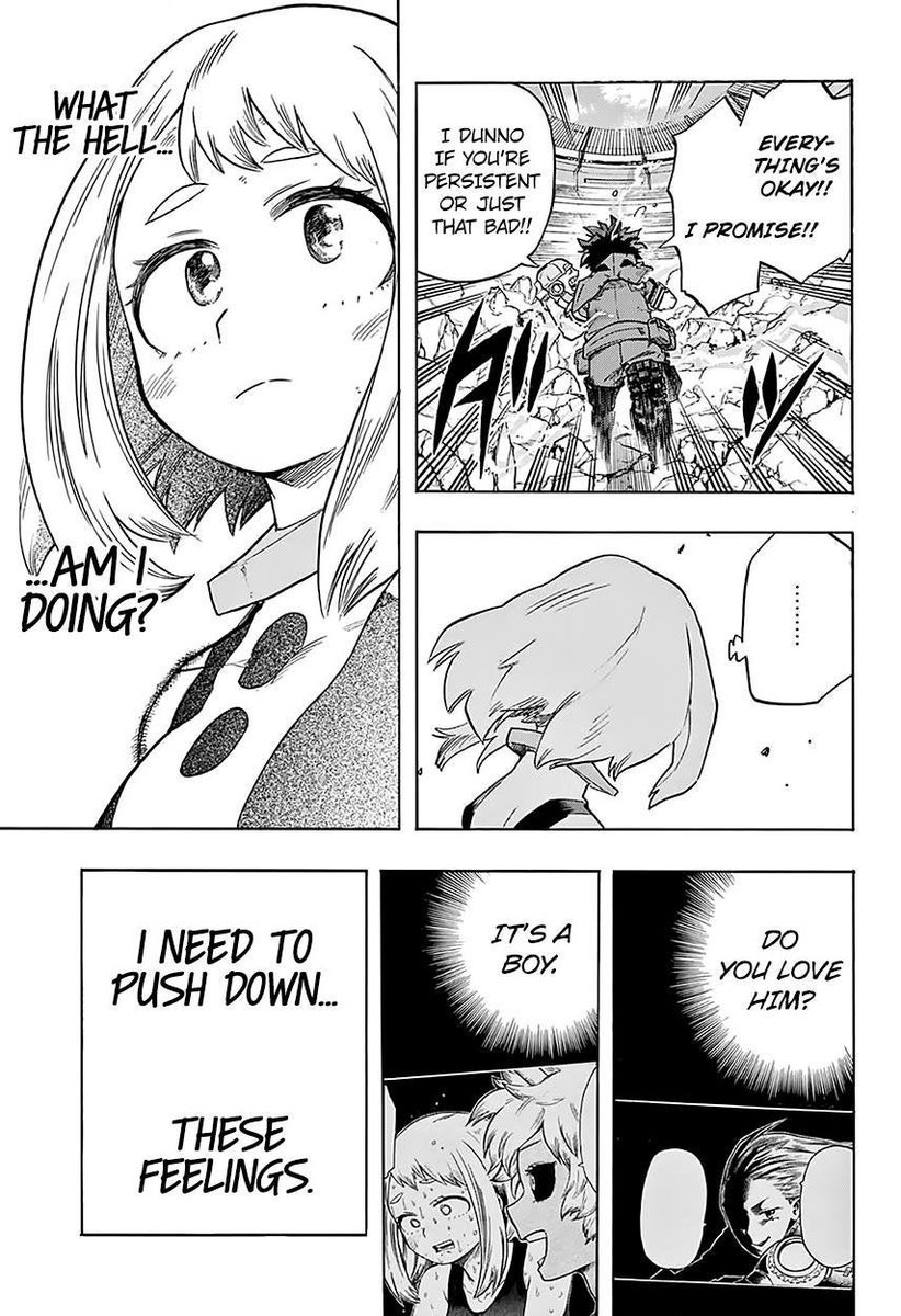 And this segways into - how Ochako also has a self belittling nature, this can also be seen when sheforces herself to stop feeling emotions in order to focus her entire effort on becoming a hero and not let her own feelings get in the way of both her own growth and others