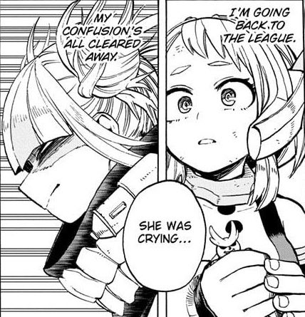 Ochako looks on to toga as she cries and begins to feel oddly bad. Like she could have done something more, like she could have potentially saved her Even though she was just trying to stop her and is fully aware she is a bad person