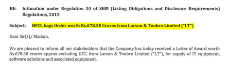 HFCL/peers in form of Turnkey projects.HFCL already working on L&T contract in Bangladesh and MauritiusHealthy Order book–Overall order book is ~7,500 cr. (almost 2 years visibility) and few big orders in progress. HFCL got 678.5 cr. order from L&T i.e. L&T has faith on HFCL