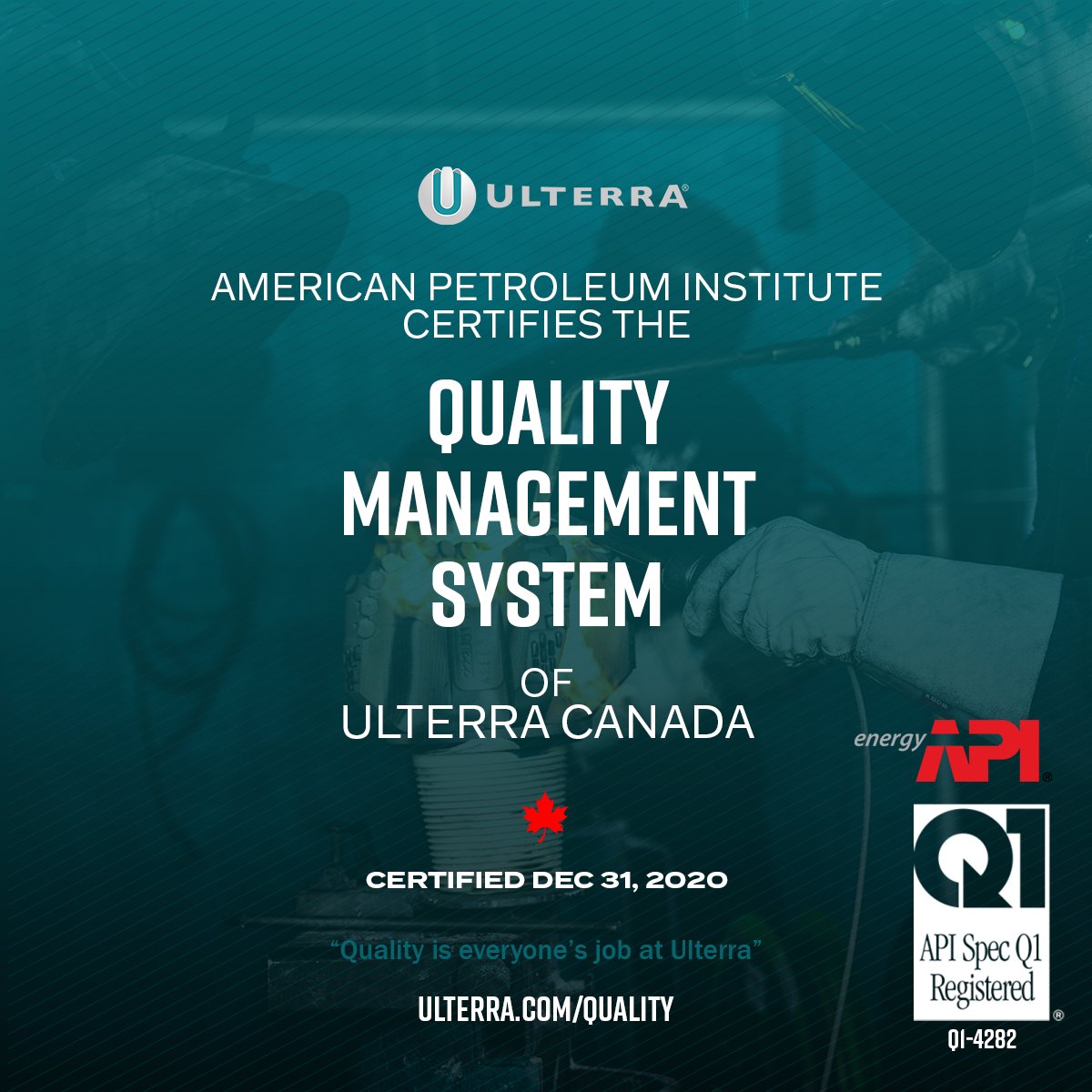 On December 31st, 2020, the American Petroleum Institute deemed Ulterra Canada ULC's Quality Management System to be in conformance with the international standards of  ISO 9001:2015, API Spec Q1, and API-7-1. Congratulations to our team and all those involved. #Ulterra