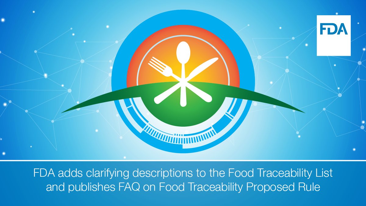 FrankYiannasFDA's tweet photo. Today, we published edits to the Food Traceability List, a list of foods for which the traceability recordkeeping requirements in the Food Traceability Proposed Rule, a key component of our #smarterfoodsafety blueprint, would apply. https://t.co/JunD0PjTjV https://t.co/nKeFkb6vAL