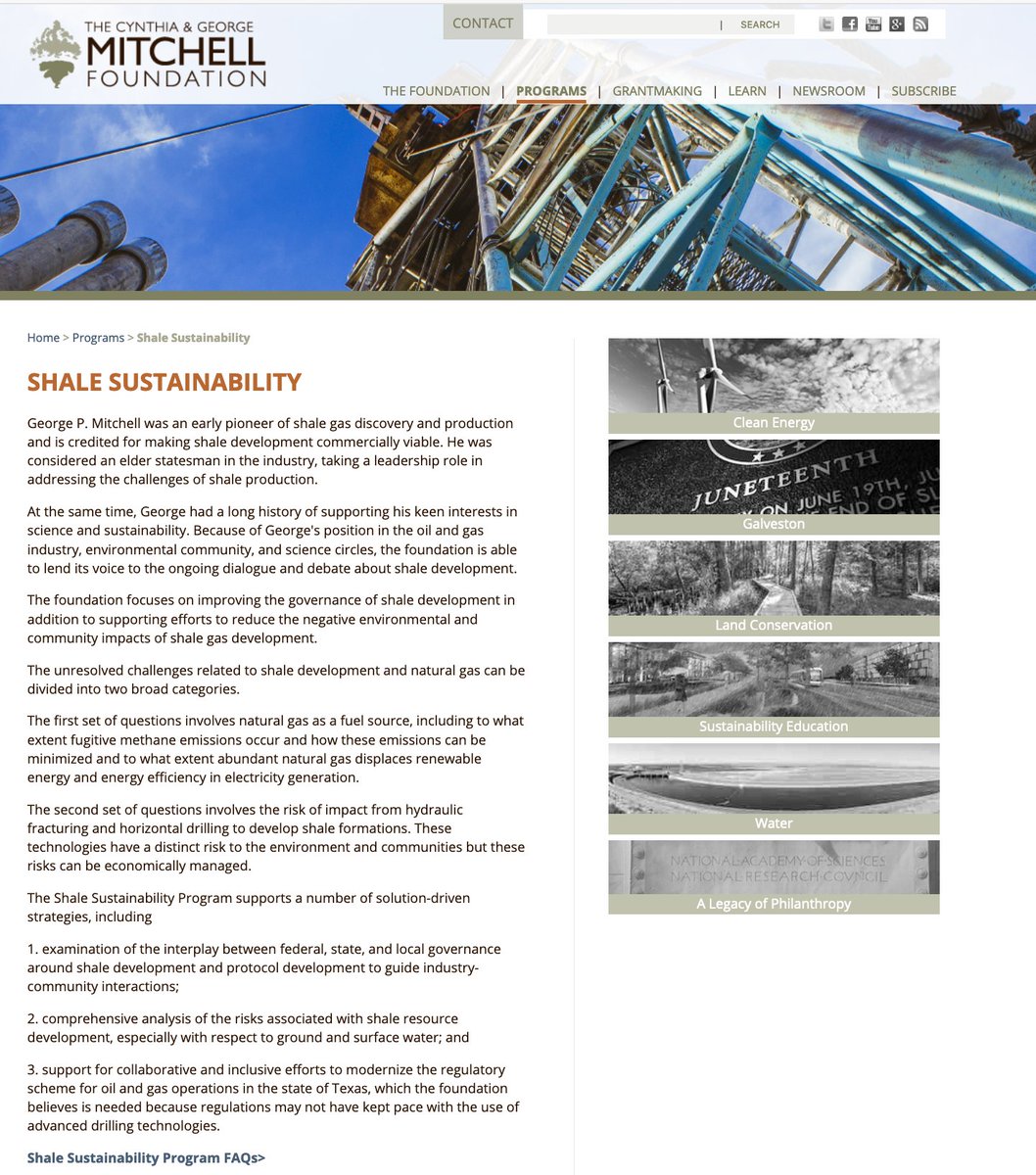 Who is the "Cynthia and George Mitchell Foundation". They are a private foundation, founded by shale gas magnate George Mitchell ( https://en.wikipedia.org/wiki/George_P._Mitchell) that advocates for natural gas i.e. "shale sustainability" (3)  https://cgmf.org/p/shale-sustainability-program.html