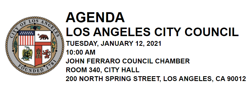 Good morning, y'all!It's just past 10am. The  @LACityCouncil is off to a late start (as is the norm under the Council Presidency of Nury Martinez).  @christopherroth is here to live-tweet!Oh, and they've botched the video feed link.So here's the agenda:  https://clkrep.lacity.org/granicus/2021/01122021_cal.htm