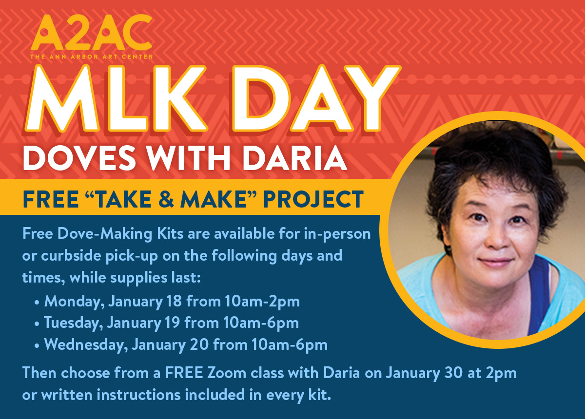 A2ArtCenter's tweet photo. We're so excited to mark Daria White Paik's return to the #A2AC this month for our special FREE MLK Day Doves with Daria event. Pick up your free Make-a-Dove kit next week then join Daria on Saturday, January 30 for a special Zoom instructional course. https://t.co/u25utflKwN https://t.co/EJX5Euf8gK