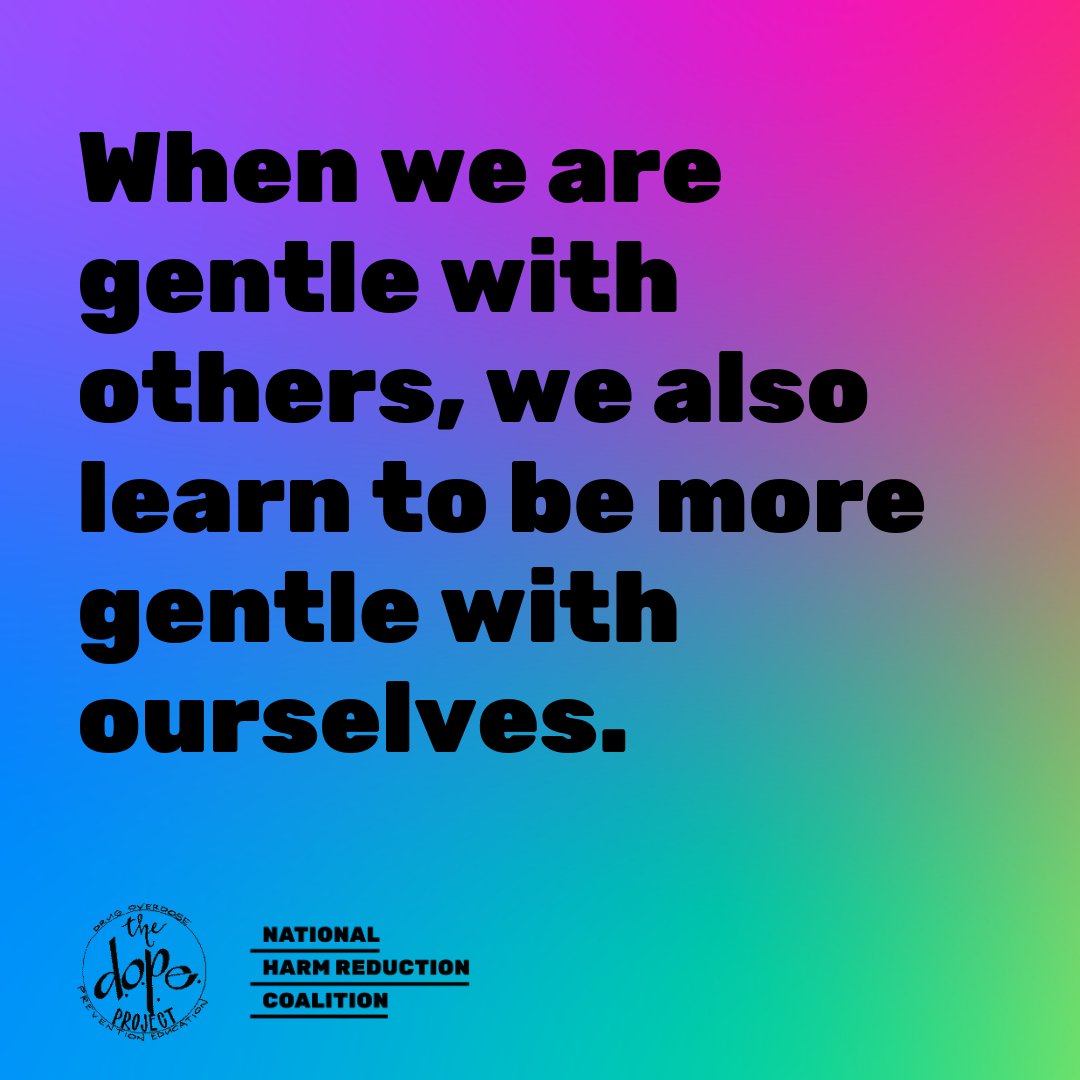 don't try to make them stay. Try to stay w/ the person for 90 min & remember to take care of yourself too. After a medical emergency like an overdose, it's not the time for: Arguing, Shaming, or Shouting. When we are gentle w/ others, we also learn to be more gentle w/ ourselves