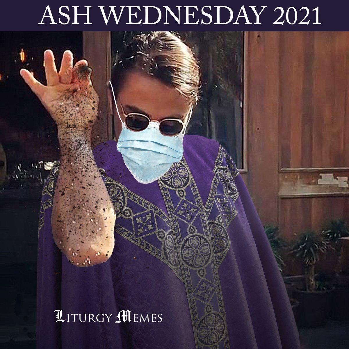 LiturgyMemes's tweet photo. This year, Ash Wednesday will look a little different. #AshBae https://t.co/52t3nv5o39