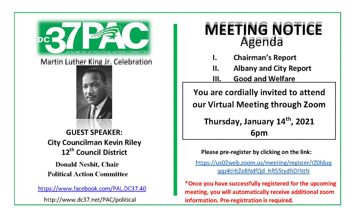 DC37nyc's tweet photo. Please join us for the DC 37 Political Action Virtual Zoom Meeting, which will take place on Thursday, January 14th at 6 p.m., as we welcome Guest Speaker NYC Councilman Kevin Riley - 12th CD. @DistCouncil37 #leadingtheway #PoliticalActionCommittee https://t.co/mxQfR2KCTF