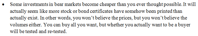 7/ "Some investments in bear markets become cheaper than you ever thought possible...You can buy all you want, but whether you actually want to be a buyer will be tested and re-tested."