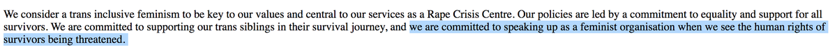 'We are committed to the ideology redefining female ppl on the basis of their conformity to gender stereotypes and to the human rights of all survivors providing they are not female survivors of male violence who want to be supported in a female-only environment'