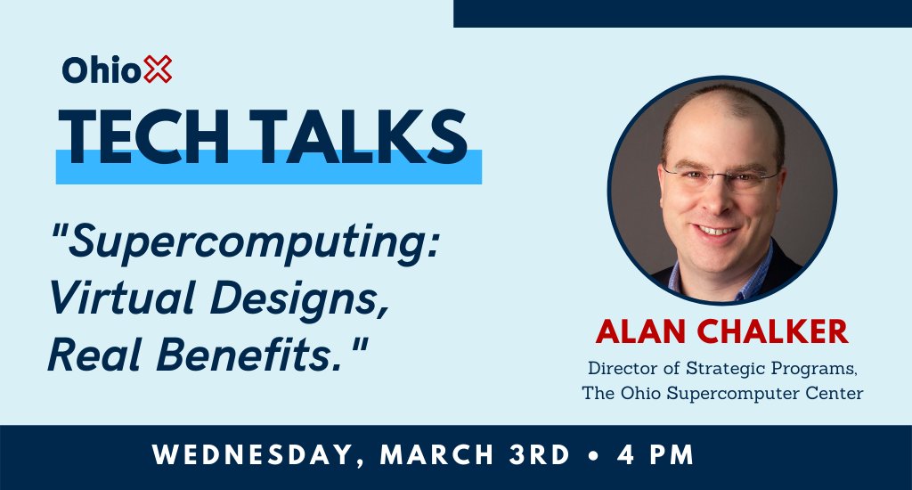 open_ondemand's tweet image. The Ohio Supercomputer Center is looking forward to March 3 @ 4:00 PM for the @OhioXOrg Tech Talks! Join us for a presentation on @osc high performance computing resources and services. #HPCmatters #research #innovation #DataAnalytics #productdesign #supercomputing #hpc