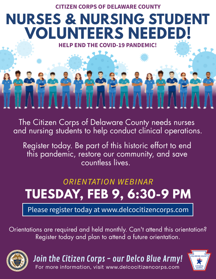 Citizen Corps of Delaware County is asking nurses, nursing students and retired nurses to volunteer to help ensure local COVID-19 vaccination efforts are successful.  

Those who are interested can register online at delcocitizencorps.com.