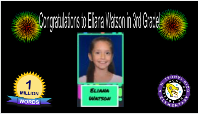 WISDRicoLib's tweet photo. Congratulations to Eliana Watson in third grade for reaching her goal of one million words read! https://t.co/J68ibGkWfV
