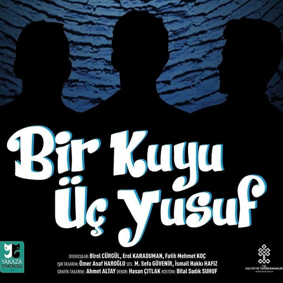Uzun bir aradan sonra "Bir Kuyu Üç Yusuf" oyunumuzla Konya'dayız..

🗓 14 Ocak Perşembe
🗓 15 Ocak Cuma 
🕗 18.00'de

Konya Devlet Tiyatrosu sahnesinde
Biletler <a href="/biletinial/">Biletinial</a> 'da..

#birkuyuüçyusuf #yakazatiyatrosu #konyadt #konya #devlettiyatroları #tiyatro