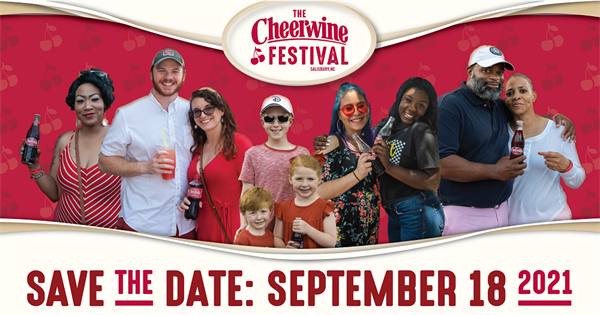 📅 SAVE THE DATE: 𝙎𝙖𝙩𝙪𝙧𝙙𝙖𝙮, 𝙎𝙚𝙥𝙩. 18 📅
The date for the 2021 #CheerwineFest will move from Saturday, May 15, to 𝙎𝙖𝙩𝙪𝙧𝙙𝙖𝙮, 𝙎𝙚𝙥𝙩. 18, in anticipation of reductions in COVID-19 restrictions. 

For more information and updates, visit: cheerwinefest.com.