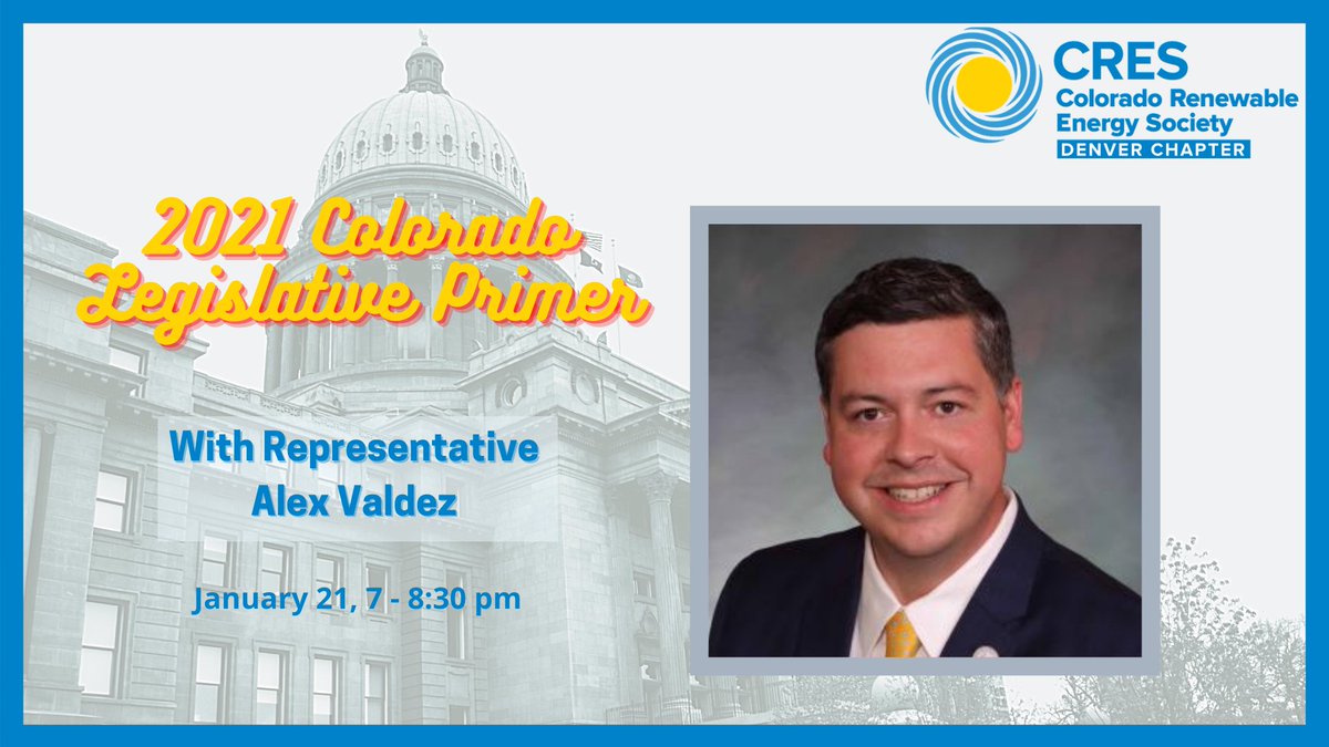 CRES (@corenewable) on Twitter photo Join our Metro #Denver chapter in welcoming <a href="/ValdezforCO/">Rep. Alex Valdez</a> for our 2021 #colorado Legislative Primer on Thursday, January 21st @ 7:00pm.
Register at: register.gotowebinar.com/register/76693…
#webinar #policy #colorado #renewables #renewableenergy Join our Metro #Denver chapter in welcoming <a href="/ValdezforCO/">Rep. Alex Valdez</a> for our 2021 #colorado Legislative Primer on Thursday, January 21st @ 7:00pm.
Register at: register.gotowebinar.com/register/76693…
#webinar #policy #colorado #renewables #renewableenergy