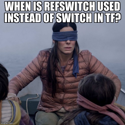 overflow_meme's tweet image. When is RefSwitch used instead of Switch in TF? stackoverflow.com/questions/6569… #controlflow #tensorflow