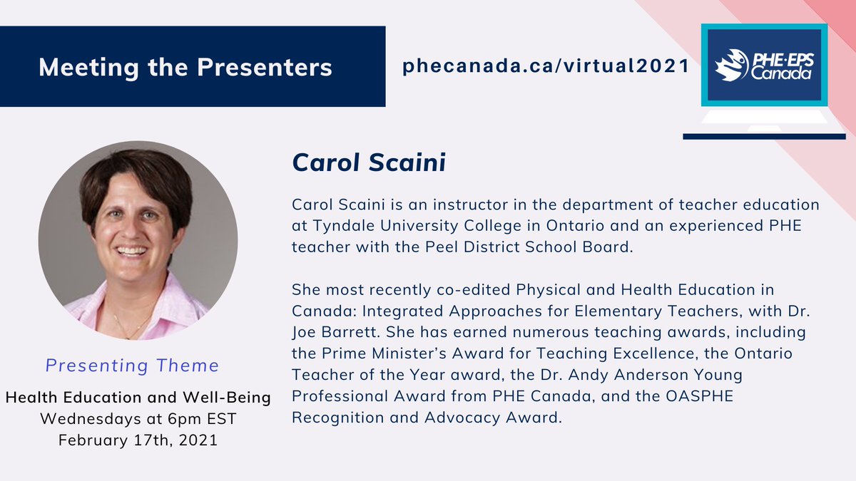 PHECanada's tweet photo. Meet the presenters! Carol Scaini will present on the theme of #HealthEducation at the upcoming #PHEvirtual2021. She is an experienced PHE educator w/ @PeelSchools and an instructor at @TyndaleU. 

Register now open, more info➡️https://t.co/5qQ4qBII2S

@albertaHPEC @SPEAonline https://t.co/J1KQ1DVJoz