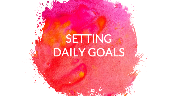 then set weekly goals, then daily goals - what will you get done today?