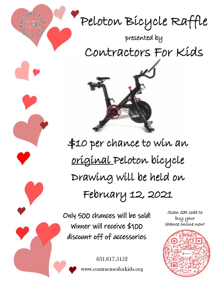 Buy a raffle for your sweetie for only $10-only 500 being sold.  contractors-for-kids.mybigcommerce.com/peloton-raffle/