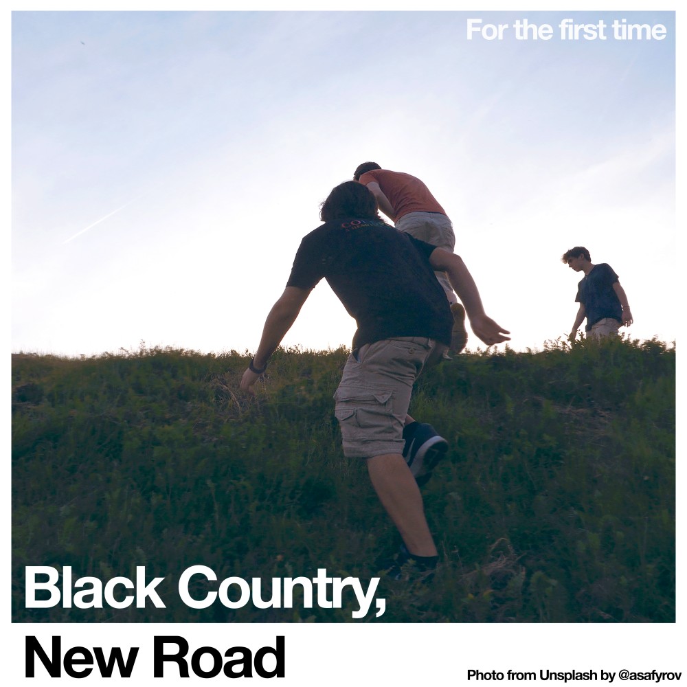 8.sunglasses - Black Country New Road: AMAZING SONG!!!!! I’M MORE THAN ADEQUATE!!!!!!! LEAVE KANYE OUT OF THIS!!!!!!!!!!!! CAN’T WAIT FOR THEIR ALBUM TO COME OUT IN A FEW WEEKS LET’S GO