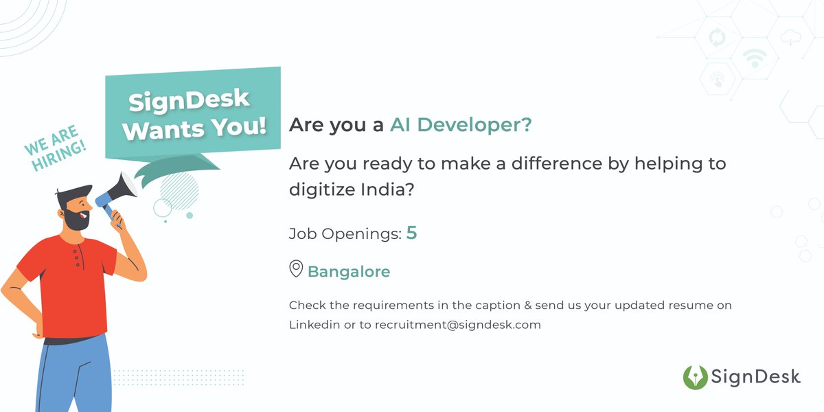 <a href="/eSignDesk/">SignDesk</a> is hiring!

We’re looking for AI Developers for our amazing team of #RegTech professionals. 

Experience: 1-3 years

Openings: 2

Location: Bangalore

We’re looking forward to reading your resumes! 

#vacancy #jobalerts #ai #machinelearning #bigdata #Python #signdesk