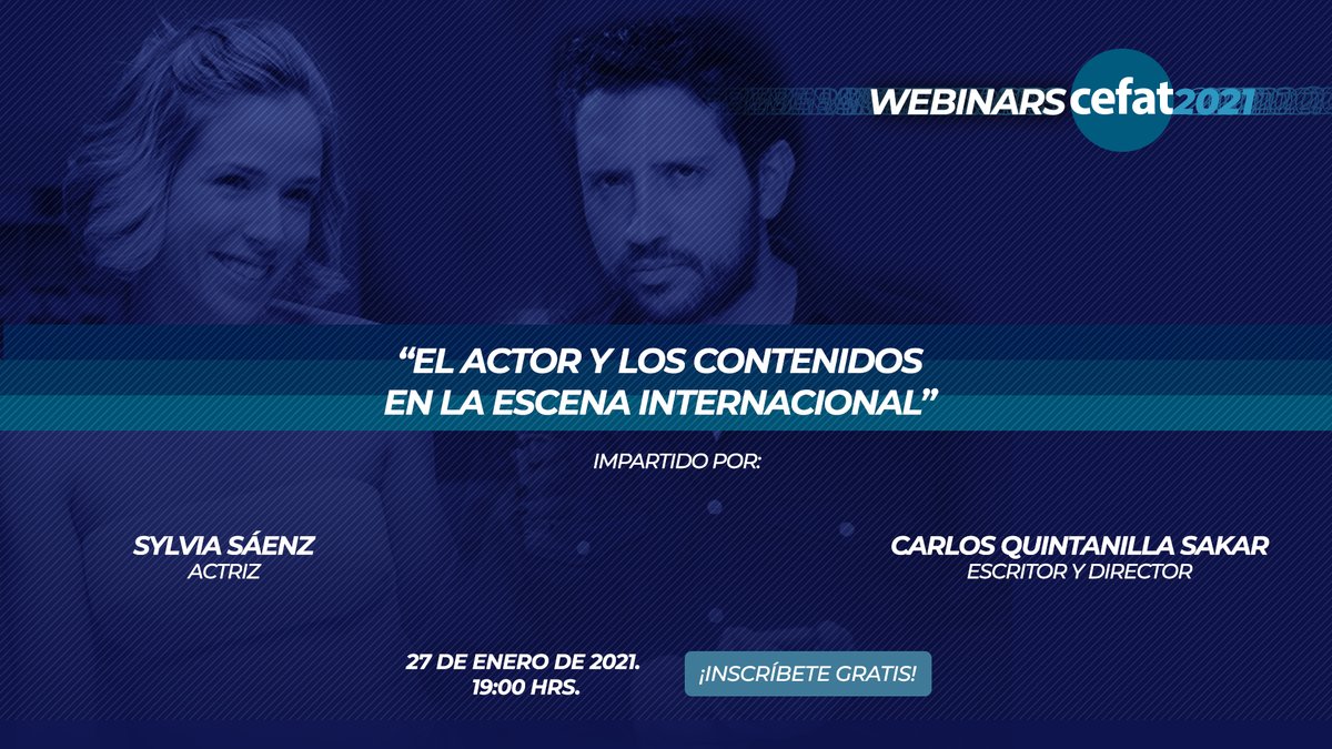 Azteca CEFAT (@aztecacefat) on Twitter photo Este 27 de enero a las 19:00 hrs., te invitamos a ser parte de nuestro primer Webinar del año. 🌟 <a href="/sylsaenz/">Sylvia Sáenz</a> y <a href="/cquintanillas/">Carlos Quintanilla S</a> hablarán sobre “El actor y los contenidos en la escena internacional”. 😍 #CEFAT
Inscríbete gratis aquí 👉 cefat.mx Este 27 de enero a las 19:00 hrs., te invitamos a ser parte de nuestro primer Webinar del año. 🌟 <a href="/sylsaenz/">Sylvia Sáenz</a> y <a href="/cquintanillas/">Carlos Quintanilla S</a> hablarán sobre “El actor y los contenidos en la escena internacional”. 😍 #CEFAT
Inscríbete gratis aquí 👉 cefat.mx