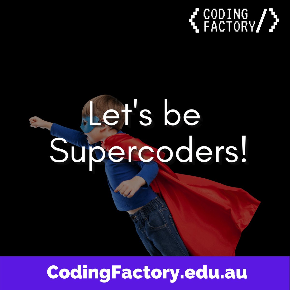 CodingfactoryA's tweet image. We have discovered a new superpower. Let us become supercoders together!
.
.
.
#coding #codingforkids #kidscodingclasses #kidswhocode #learntocode #codingfactory #entrepreneur #sydney #melbourne #brisbane #tasmania #supercoders #wednesday #wednesdaymotivation