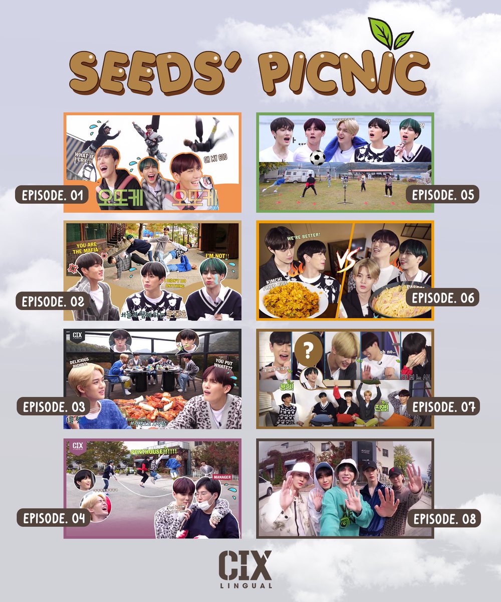CIXGlobalSub's tweet photo. [SUBS] #CIX SEEDS' PICNIC🏕 (FULL)

🔗 Full (Ep.01-08): https://t.co/NT0CjEgNCT

FIXs! Now you can watch full 08 eps of Seeds picnic on our channel with Engsub🤍Hope you enjoy the show and don't forget to RT, share them with FIX fellows too^^ Thank you 🌱
#CIXlingual @CIX_Oficial https://t.co/Iyojqa7Vlp