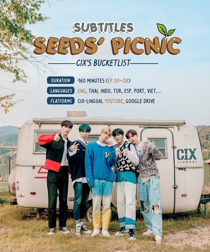 CIXGlobalSub's tweet photo. [SUBS] #CIX SEEDS' PICNIC🏕 (FULL)

🔗 Full (Ep.01-08): https://t.co/NT0CjEgNCT

FIXs! Now you can watch full 08 eps of Seeds picnic on our channel with Engsub🤍Hope you enjoy the show and don't forget to RT, share them with FIX fellows too^^ Thank you 🌱
#CIXlingual @CIX_Oficial https://t.co/Iyojqa7Vlp